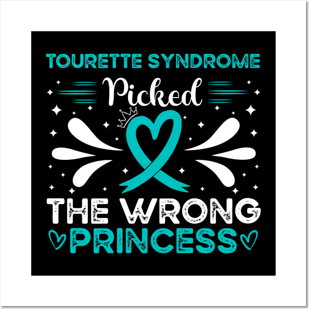 Tourette Syndrome Picked The Wrong Princess Wall Art by Geek-Down-Apparel